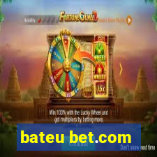 bateu bet.com